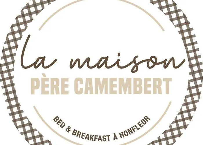 La Maison Père CamembertHotel Honfleur